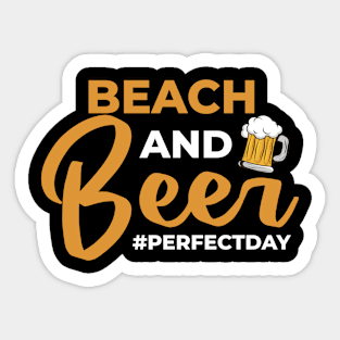 Beach and Beer perfectday Beach Sea Sticker